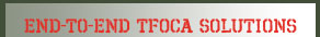 End-to-End TFOCA Solutions